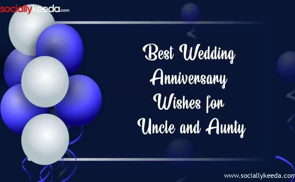 Best Wedding Anniversary Wishes for Uncle and Aunty | Marriage Anniversary Greetings, Messages, Quotes, and Images