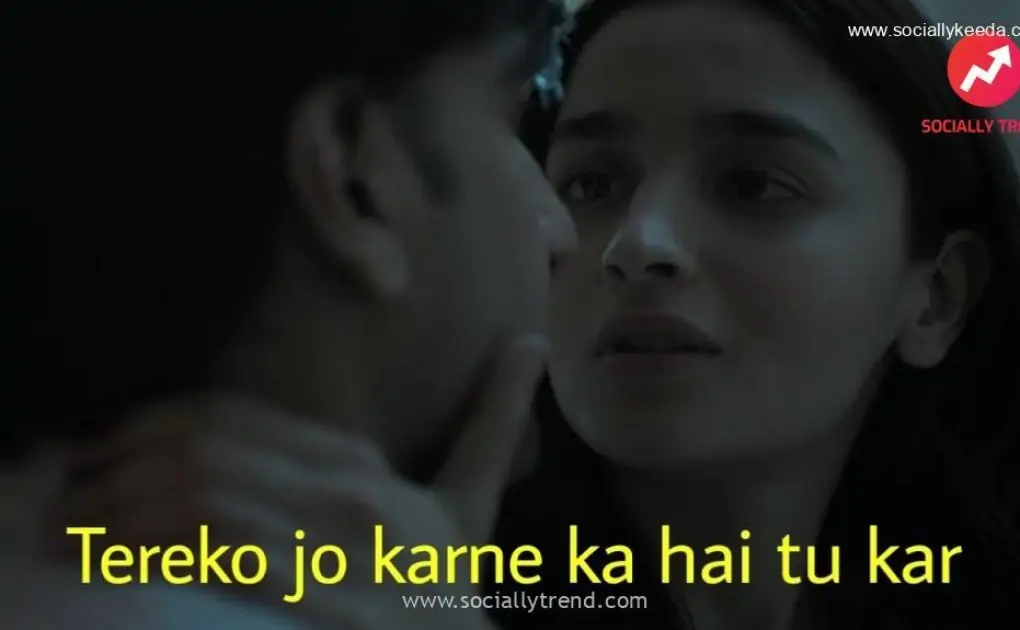 Tereko jo karne ka hai tu kar