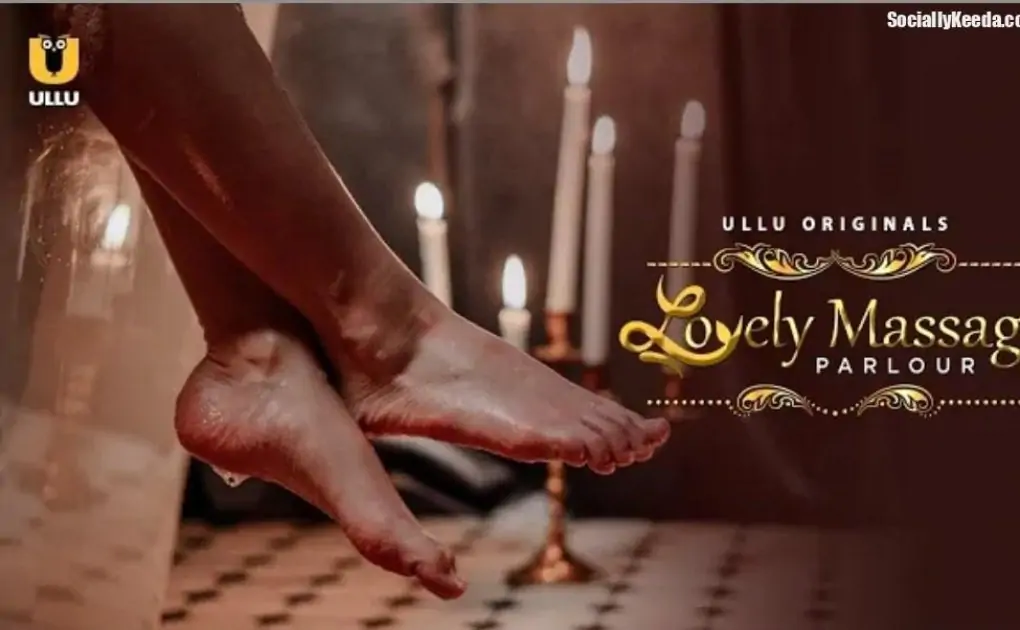 Lovely Massage Parlour Web Series (ULLU) Cast & Crew, Actors, Roles, Wiki & More |