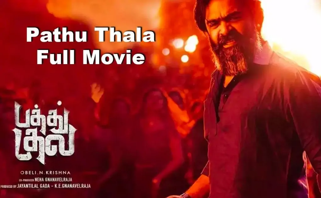 Pathu Thala Full Movie||||||||