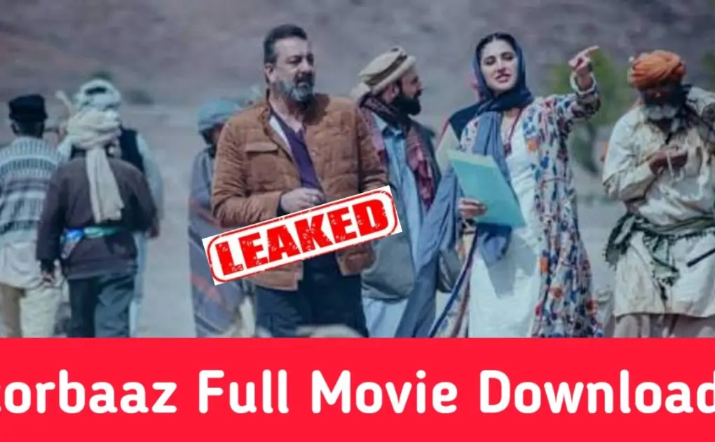 Torbaaz Full Movie Download By Filmyzilla, Filmyhit, Filmywap
