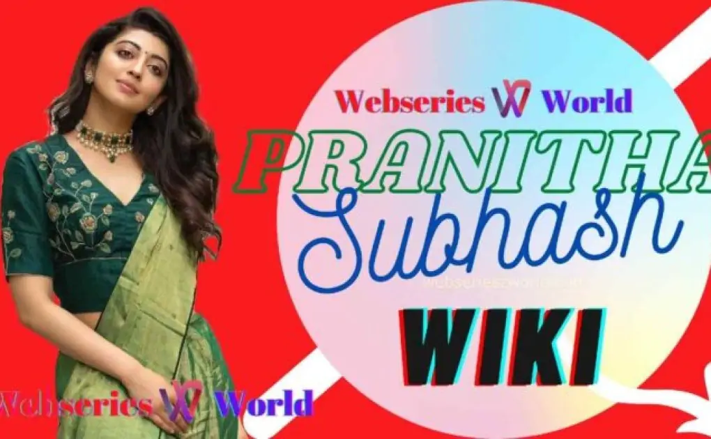 Pranitha Subhash Wiki, Biography, Age, Movies List, Family, Images
