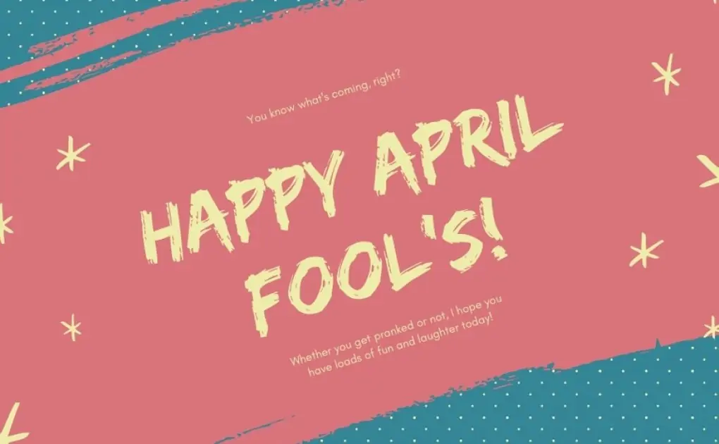 Humorous April Idiot Day Needs, Quotes | 1st April Day 2021 Prank Concepts
