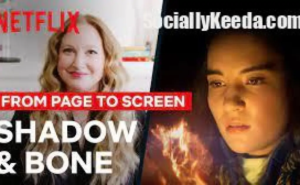 How Shadow and Bone and To All The Boys Were Adapted For Netflix | But Have You Read The Book?