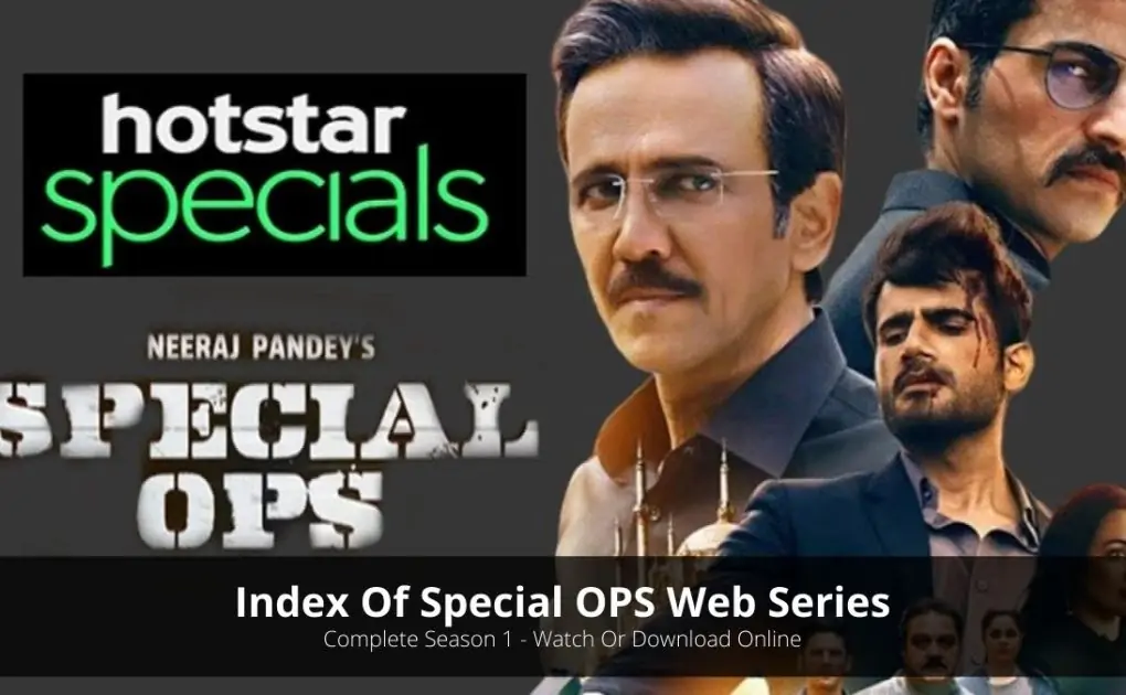 Index of Special OPS Season 1 (With Cast, Season Overview & All Episodes Recap)