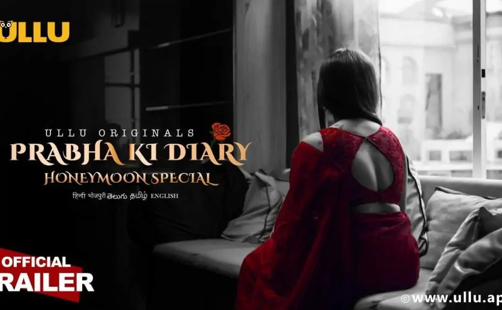 Prabha Ki Diary Season 2 Honeymoon Special (ULLU) Cast & Crew, Actors, Roles, Salary, Wiki & More
