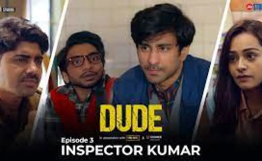 DUDE  Web Series- EP 03: Inspector Kumar | Ambrish Verma, Apoorva Arora, Chote Miyan |