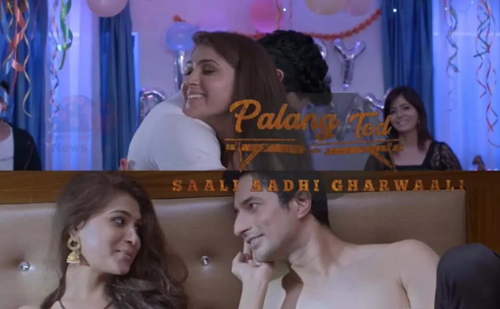 Palang Tod Saali Aadhi GharWaali Ullu Web Series (2021) Full Episode: Watch Online
