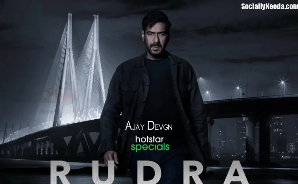 Rudra Web Series (2021) on Disney+ Hotstar: Ajay Devgn | Cast | Trailer | Episodes