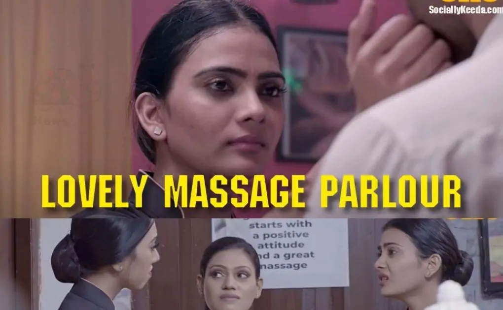 Lovely Massage Parlour Ullu Web Series (2021) Full Episode: Watch Online