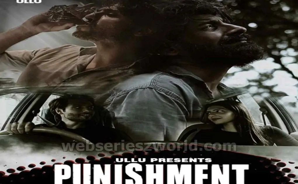 Punishment Ullu Short Film Cast, Release Date, Story, Watch Online, More