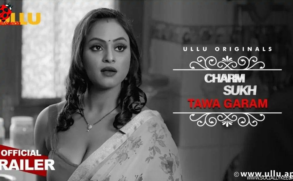 Watch Online Tawa Garam Charmsukh (ullu) Web Series