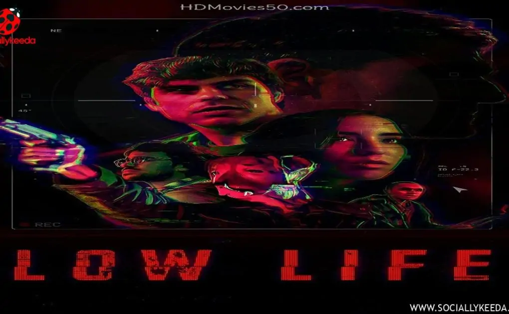 Low Life (2023) English Movie download 1080p 480p 720p 360p