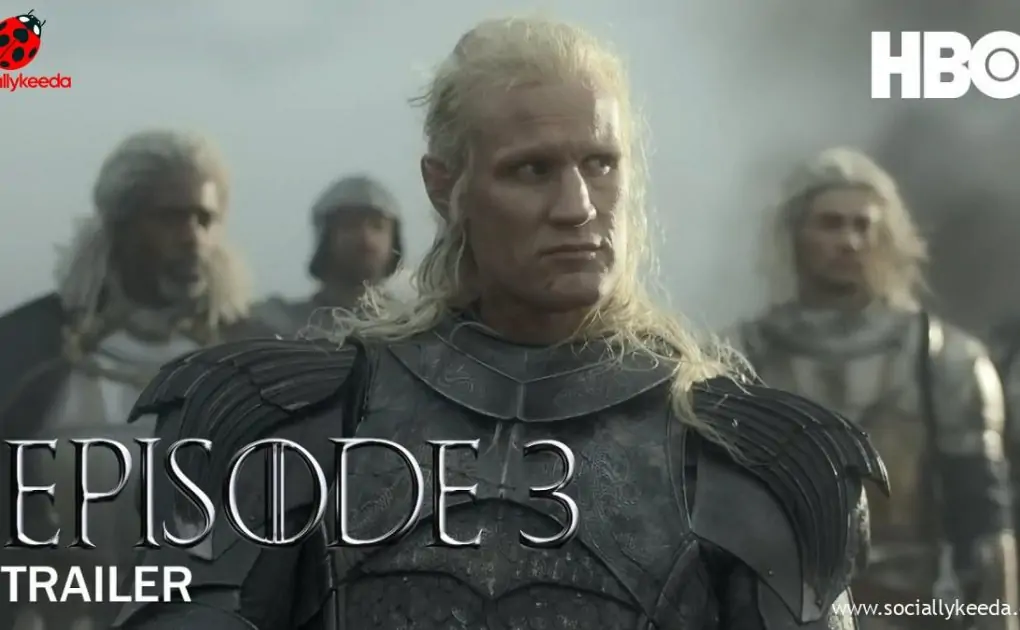Watch Online House Of The Dragon season 1 Episode 3 Star Cast Trailer & More