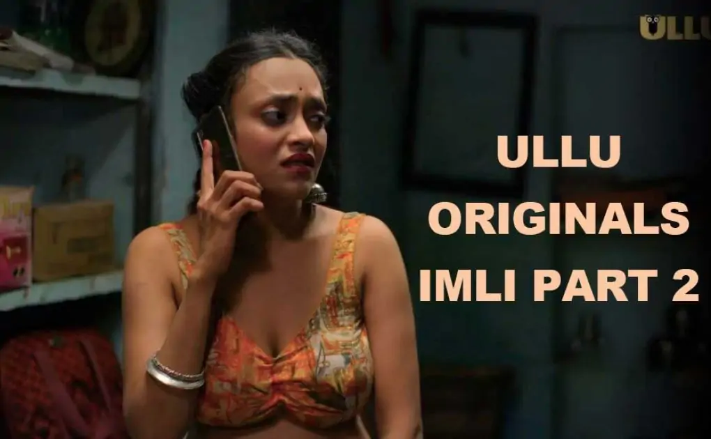 ULLU Originals Imli part 2