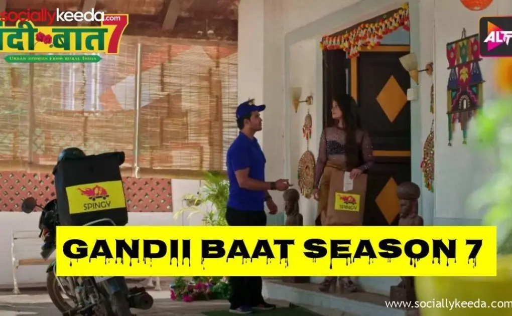 Watch Gandii Baat Season 7 Episodes Online on ALTT (2023): Cast | Trailer | Release Date