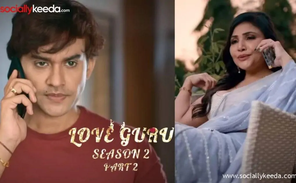 Love Guru Season 2 Part 2 Web Series Episodes Online On Ullu: Watch Online