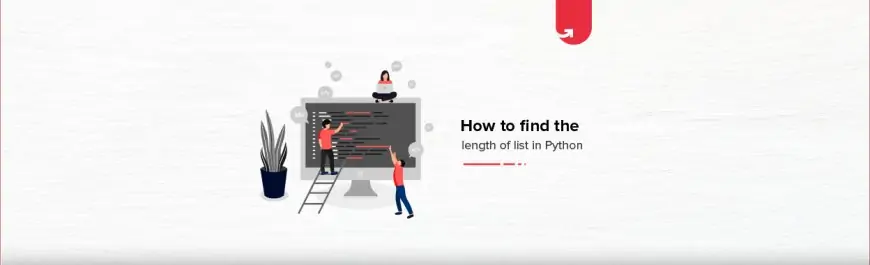 How to Find the Length of List in Python | Ways to Find Length of List