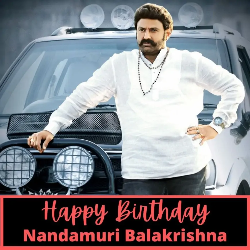 Images (photos), Wishes, Messages, and WhatsApp Status Song Video Download to greet Balayya or NBK