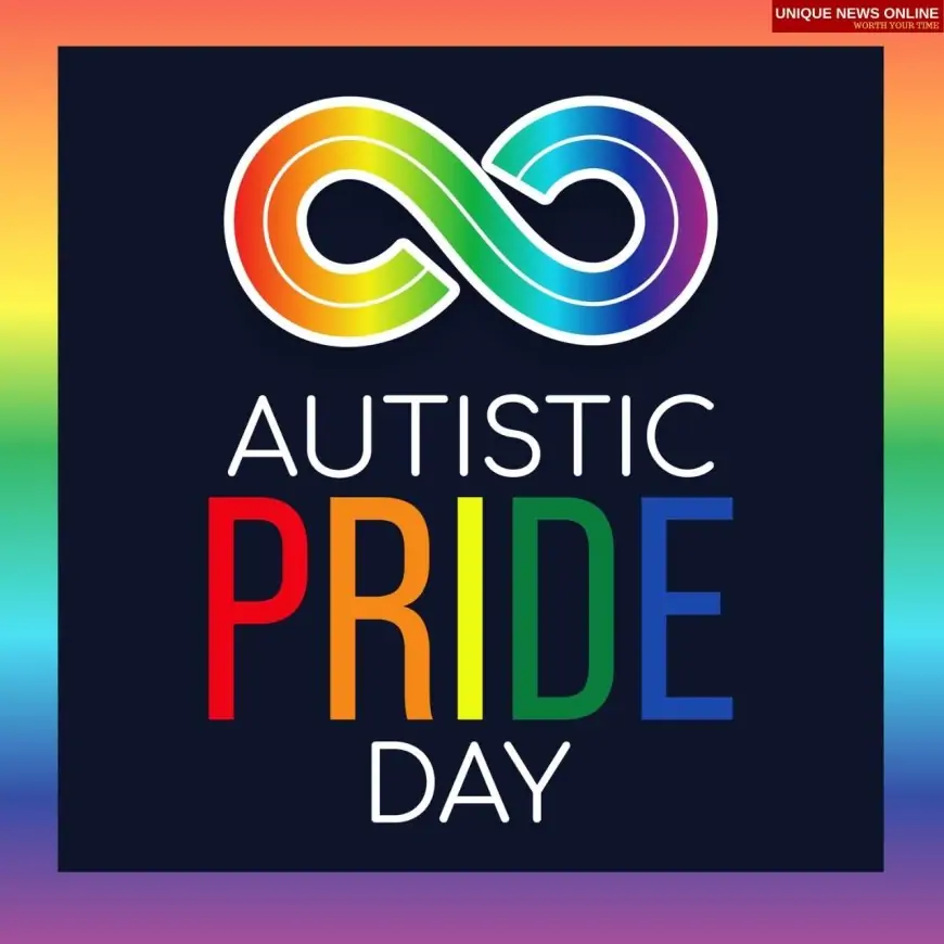 Autistic Pride Day 2021 Theme, Quotes, Drawing, Poster, and Messages to Share