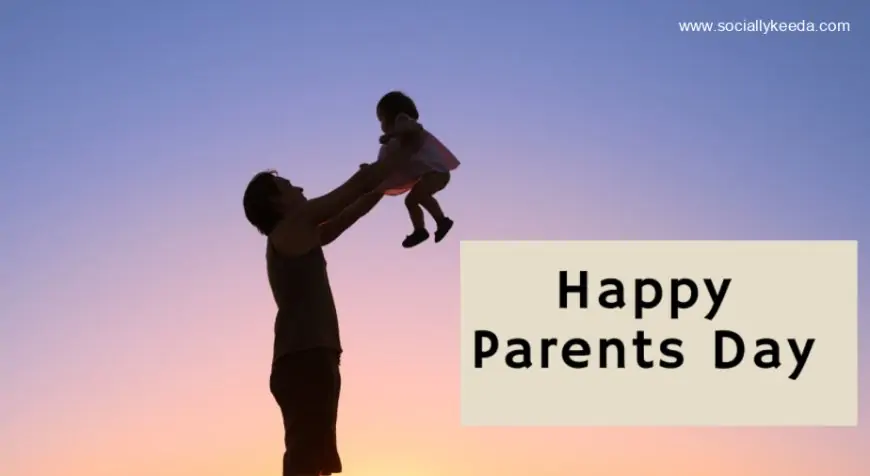 International Parents Day 2023 Wishes, Message, Quotes, Greetings, Status, History, Celebration, Theme