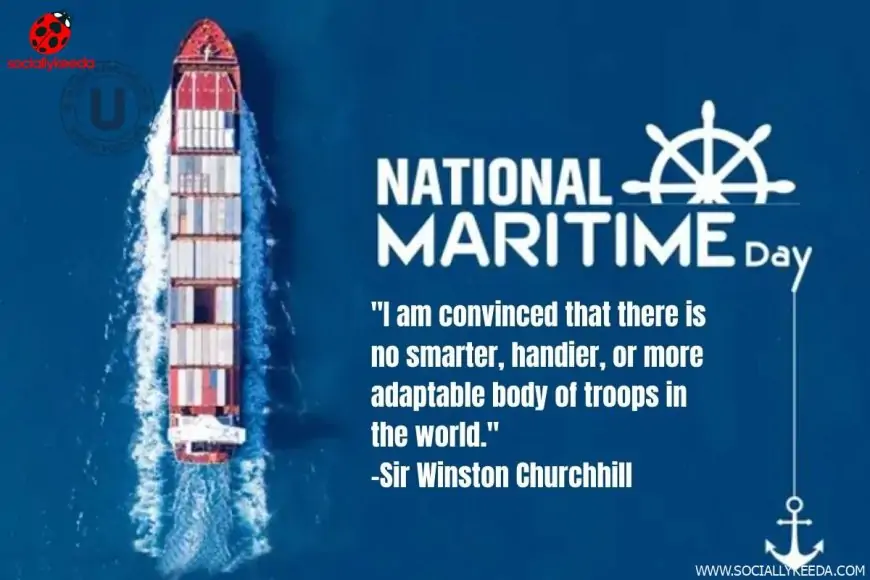 Top Quotes, HD Images, Messages, Greetings, Slogans, Status to Recognize the Maritime Industry