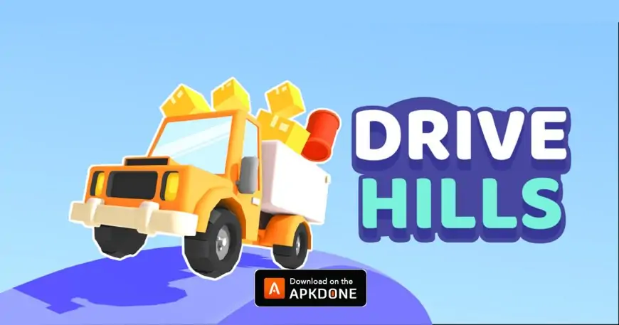 Drive Hills MOD APK 1.0.11 Download (Unlimited Money) for Android