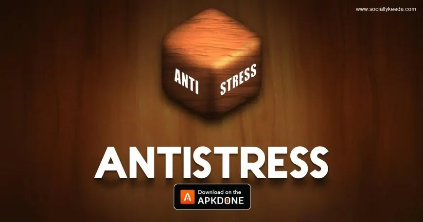 Antistress MOD APK 6.3.7 (All Unlocked) for Android