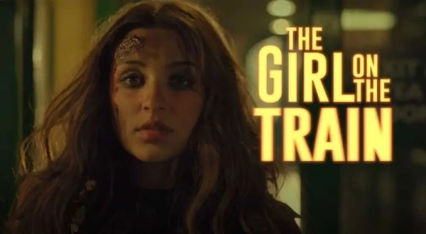 The Girl on The Train Hindi Movie Download Leaked on TamilRockers, Moviescounter – 2021 – Filmy One