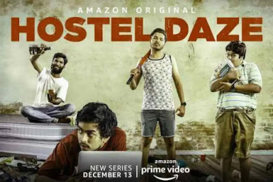 Hostel Daze Season 2 Hindi Web Series Download Leaked By Filmywap, PagalWorld, Filmyzilla, Movierulz, Tamilgun, Moviesda, Bolly4U, RDXHD, Kuttymovies, Filmyfun, JioRockers