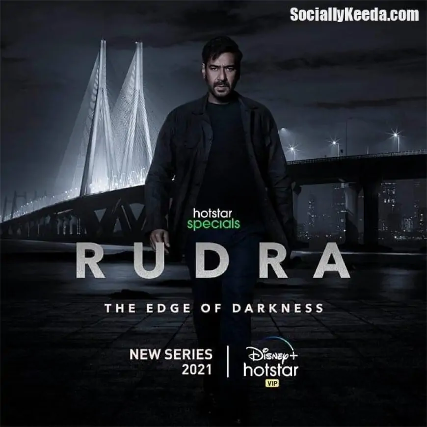 Rudra The Edge of Darkness (Hotstar) Web Series Cast & Crew, Release Date, Actors, Wiki & More |
