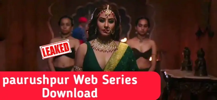 Paurashpur Full Web Series Download (All Episode) In Hd Quality