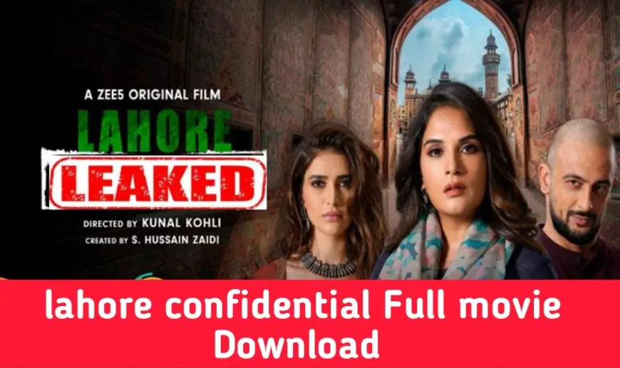Lahore Confidential Film Obtain By Filmyzilla, Filmywap, 420p