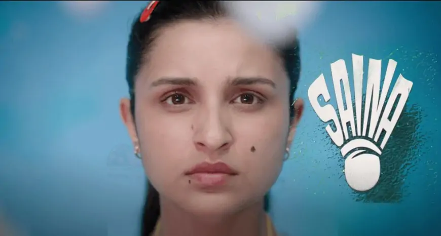 Saina Movie (2021) | Parineeti Chopra | Cast | Trailer | Songs | Release Date