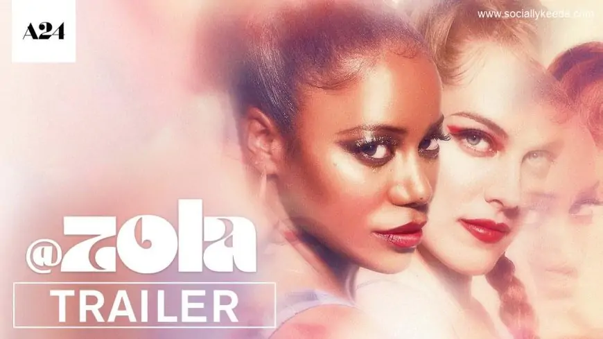 Zola Movie On A24 | Watch and Download Zola Movie
