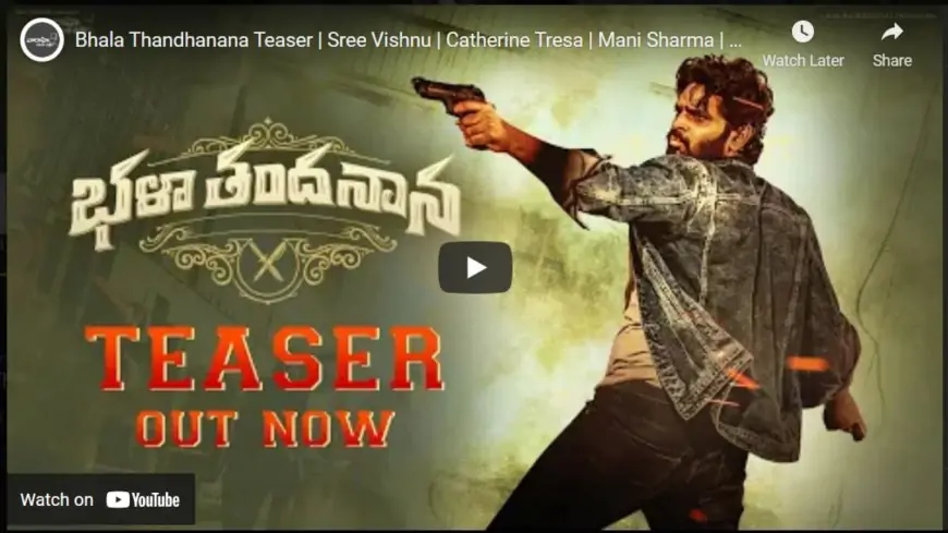 Nani Unveils Teaser of Sree Vishnu, Catherine Tressa's Bhala Thandhanana