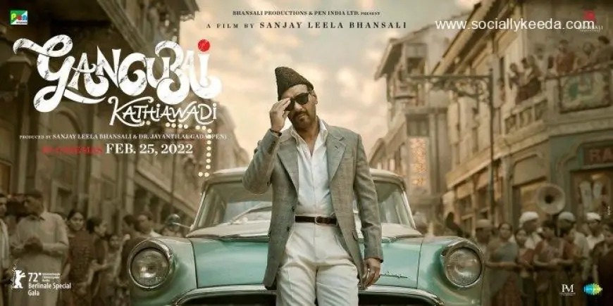 Gangubai Kathiawadi Hindi Movie (2023) Release Date| Cast