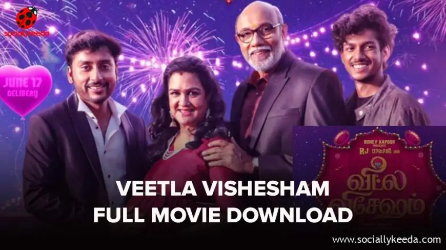 Veetla Vishesham Full Movie Download On 1TamiMV (2023)
