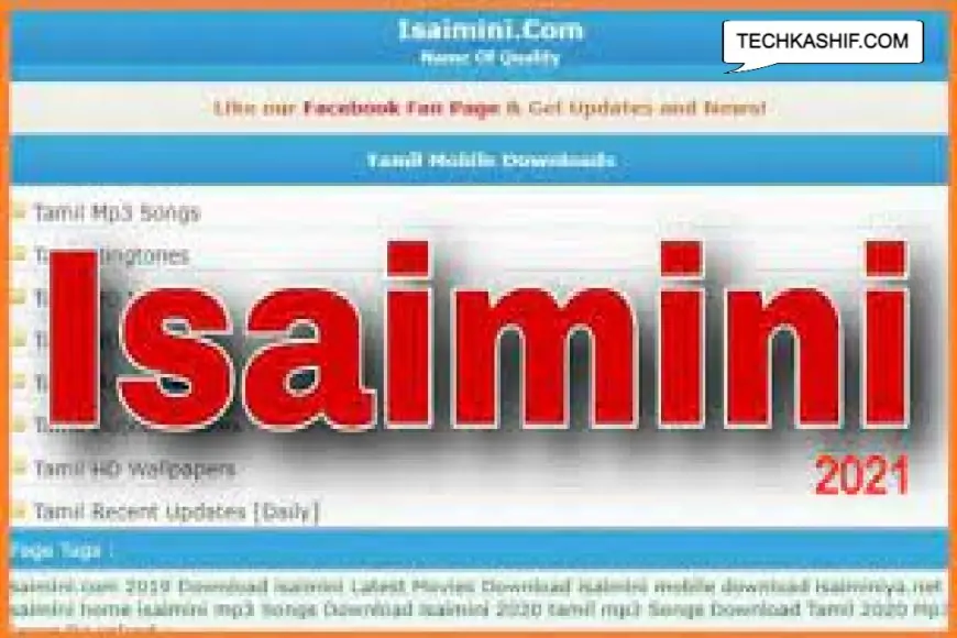 Isaimini 2021 Website: Latest Tamil, Telugu HD Movies Songs Download, Watch Online: Isaimini Mp3