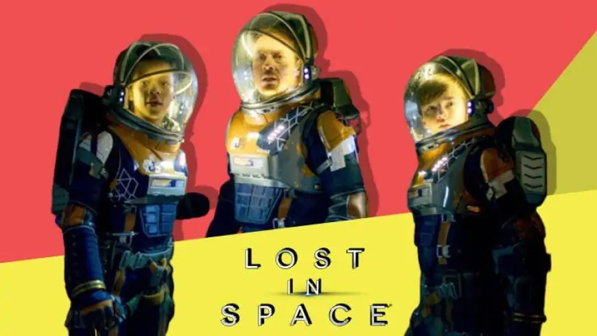 Lost In Space Season 3 – Release Date, Cast, Plot And Everything You Need To Know