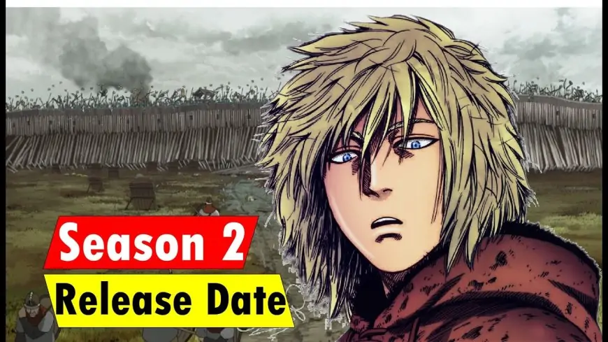 Vinland Saga Season 2: Release Date Latest Updates, Plot And Characters