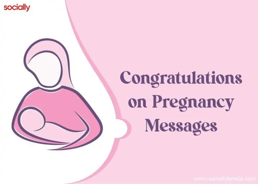 Congratulations on Pregnancy Messages: Pregnancy Wishes and Quotes