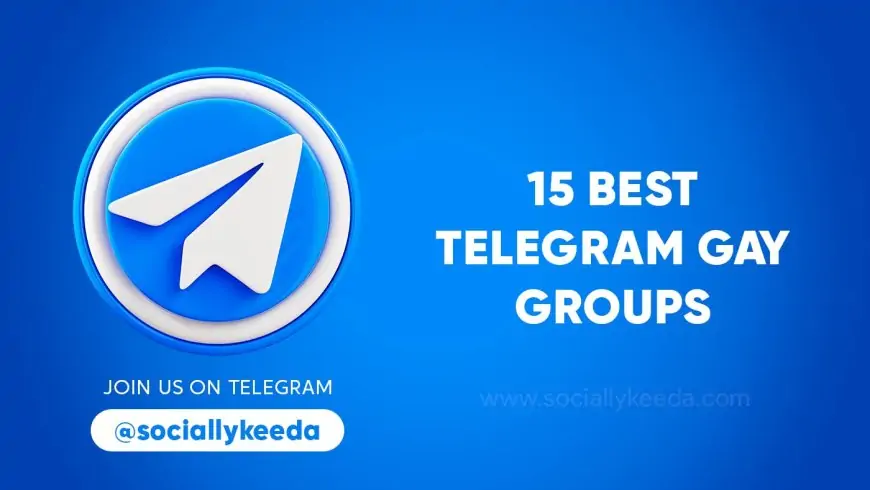 15 Best Telegram Gay Groups 2023