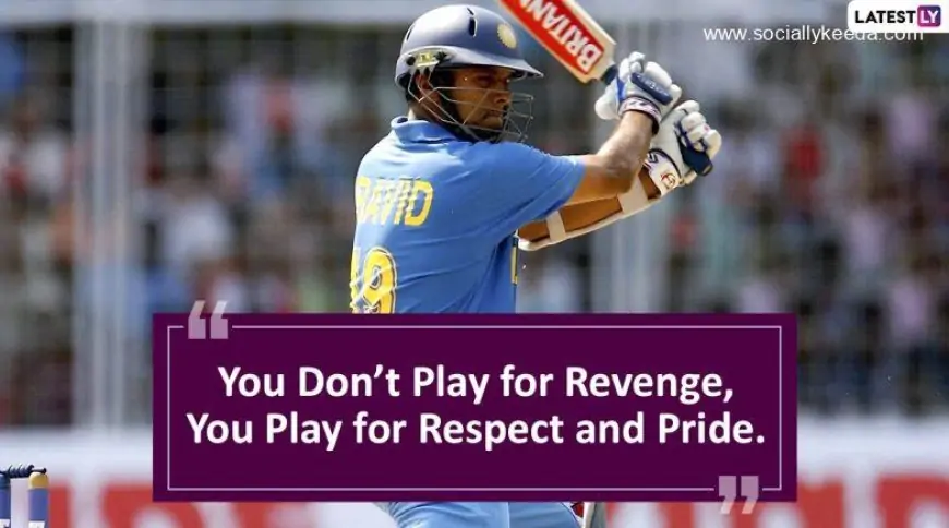 Rahul Dravid Birthday Special: Best Quotes by Indian Cricket Team Head Coach As he Turns 49