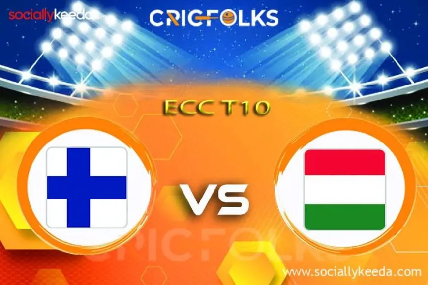 HUN vs FIN Live Score, ECC T10 Live Score, HUN vs FIN Live Score Updates,