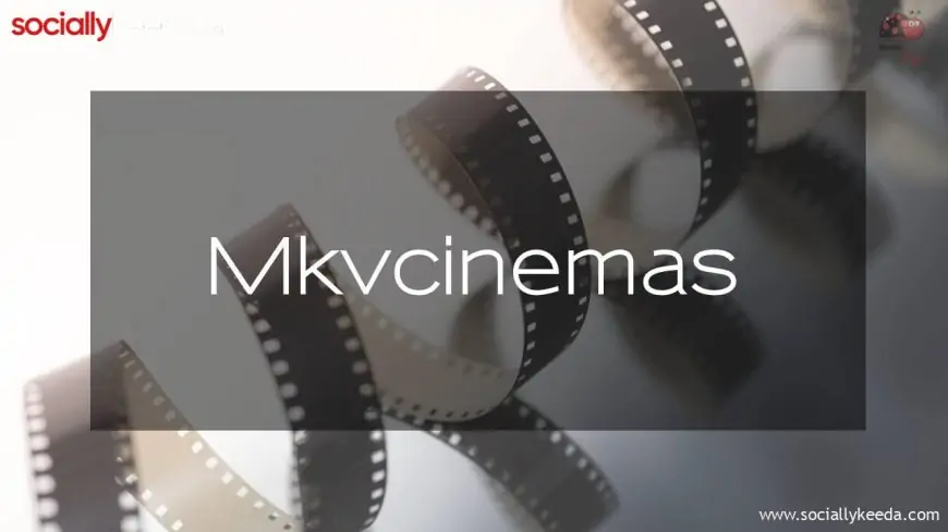 Mkvcinemas (2025) - New Bollywood Movies and Web Series Updates