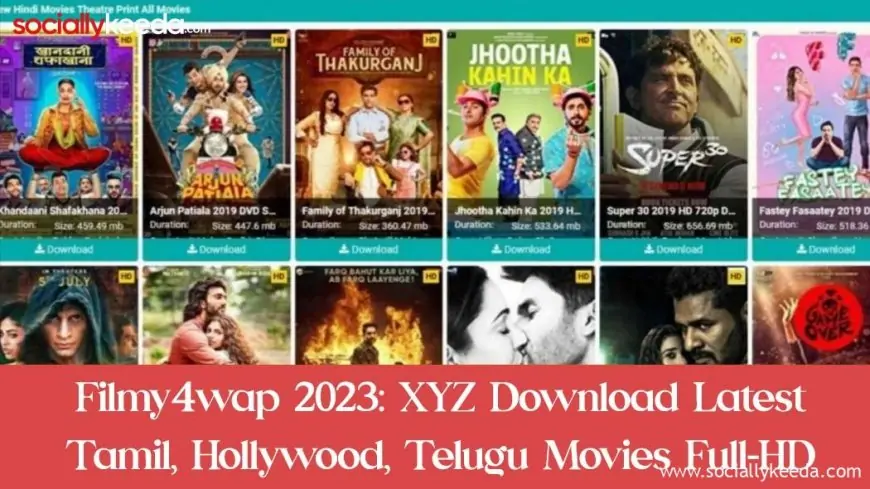 Filmy4wap 2023: XYZ Download Latest Tamil, Hollywood, Telugu Movies Full-HD