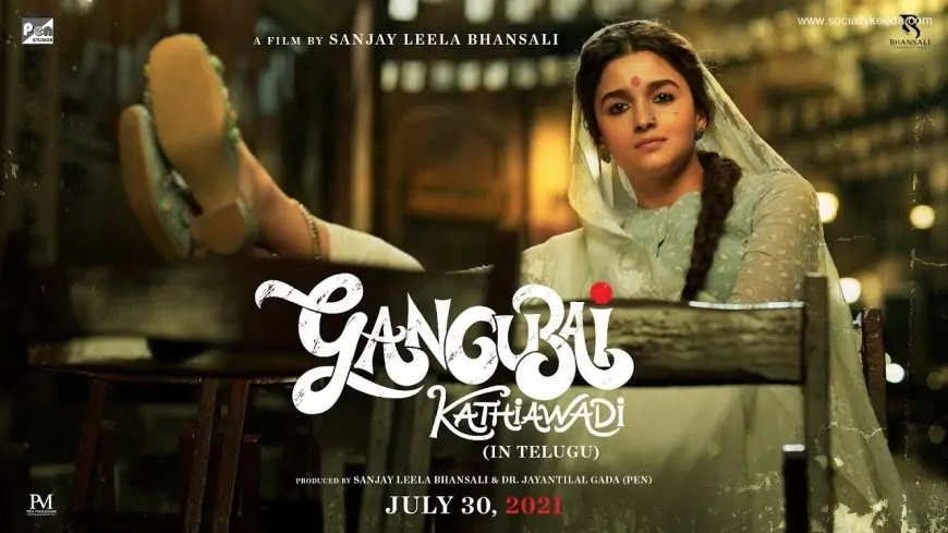 Gangubai Kathiawadi Telugu Trailer | Sanjay Leela Bhansali, Alia Bhatt, Ajay Devgn – Socially Keeda