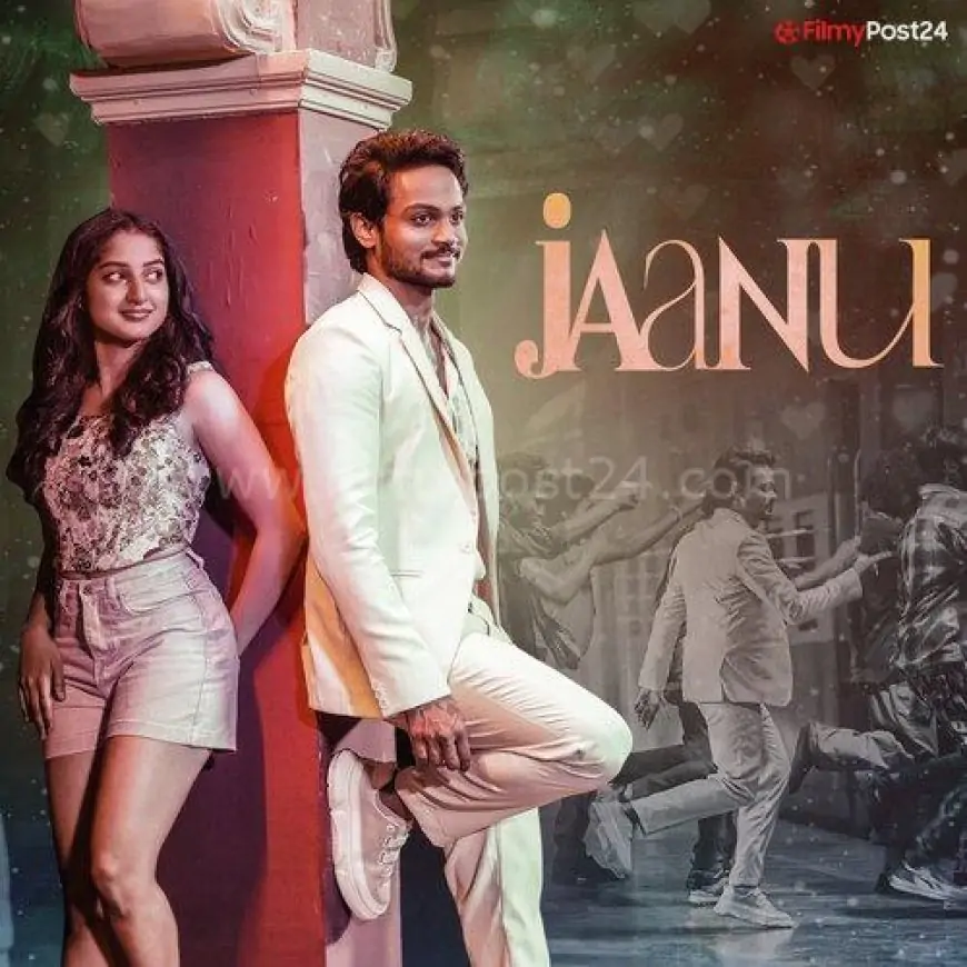 Jaanu Songs Download - Filmy Post
