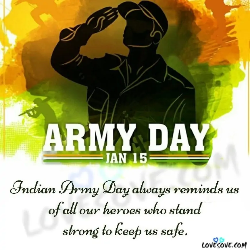 Indian Army Day Whatsapp Status, Indian Army Day Quotes